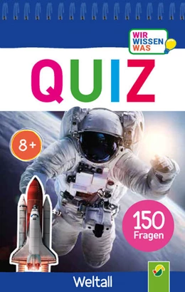 Abbildung von Quiz Weltall . 150 Fragen für schlaue Kids | 1. Auflage | 2022 | beck-shop.de