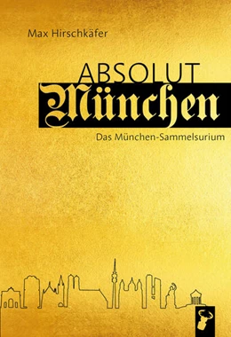 Abbildung von Hirschkäfer | Absolut München | 1. Auflage | 2023 | beck-shop.de