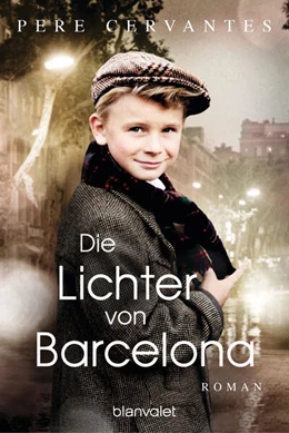 Abbildung von Cervantes | Die Lichter von Barcelona | 1. Auflage | 2023 | beck-shop.de