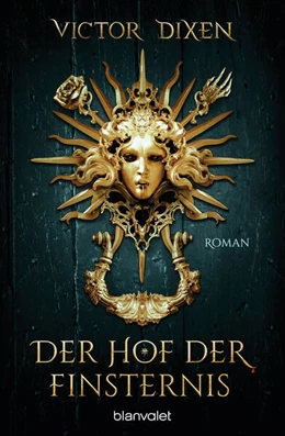 Abbildung von Dixen | Vampyria - Der Hof der Finsternis | 1. Auflage | 2023 | beck-shop.de