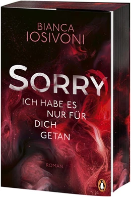 Abbildung von Iosivoni | SORRY. Ich habe es nur für dich getan | 1. Auflage | 2023 | beck-shop.de