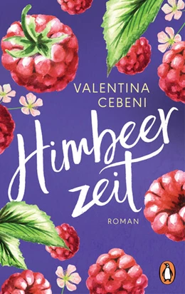 Abbildung von Cebeni | Himbeerzeit | 1. Auflage | 2023 | beck-shop.de