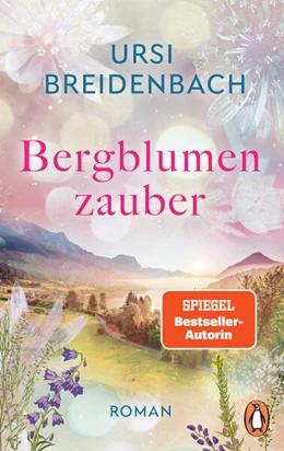Abbildung von Breidenbach | Bergblumenzauber | 1. Auflage | 2023 | beck-shop.de