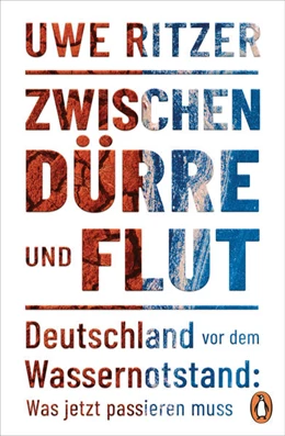Abbildung von Ritzer | Zwischen Dürre und Flut | 1. Auflage | 2023 | beck-shop.de