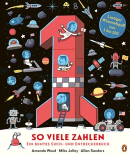 Abbildung von Wood / Jolley | So viele Zahlen - Ein buntes Such- und Entdeckerbuch | 1. Auflage | 2023 | beck-shop.de