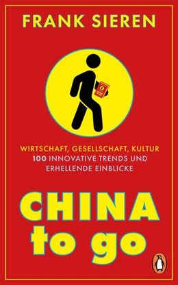 Abbildung von Sieren | China to go | 1. Auflage | 2023 | beck-shop.de