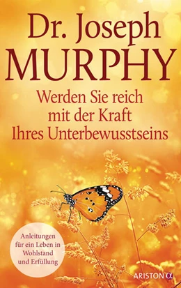 Abbildung von Murphy | Werden Sie reich mit der Kraft Ihres Unterbewusstseins | 1. Auflage | 2023 | beck-shop.de