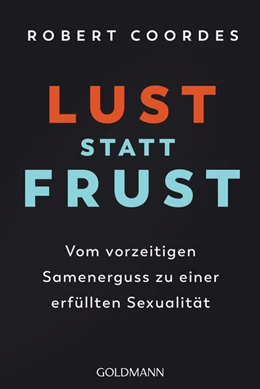 Abbildung von Coordes | Lust statt Frust | 1. Auflage | 2023 | beck-shop.de