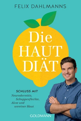 Abbildung von Dahlmanns | Die Hautdiät | 1. Auflage | 2023 | beck-shop.de