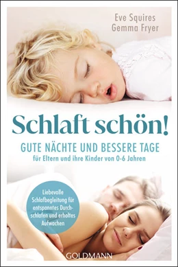 Abbildung von Squires / Fryer | Schlaft schön! | 1. Auflage | 2023 | beck-shop.de