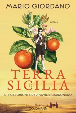 Abbildung von Giordano | Terra di Sicilia. Die Geschichte der Familie Carbonaro | 1. Auflage | 2023 | beck-shop.de