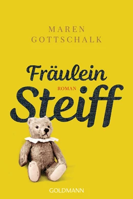Abbildung von Gottschalk | Fräulein Steiff | 1. Auflage | 2023 | beck-shop.de