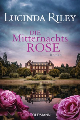 Abbildung von Riley | Die Mitternachtsrose | 1. Auflage | 2023 | beck-shop.de