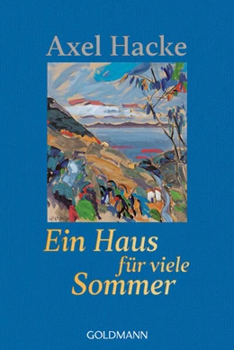 Abbildung von Hacke | Ein Haus für viele Sommer | 1. Auflage | 2023 | beck-shop.de
