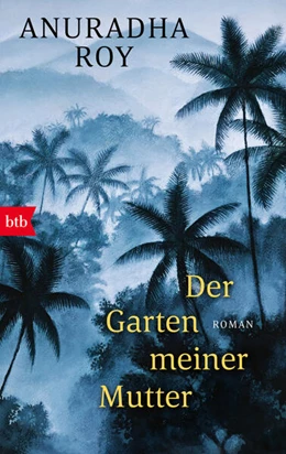 Abbildung von Roy | Der Garten meiner Mutter | 1. Auflage | 2023 | beck-shop.de