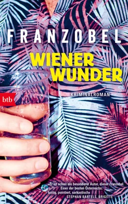 Abbildung von Franzobel | Wiener Wunder | 1. Auflage | 2023 | beck-shop.de