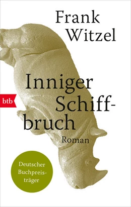 Abbildung von Witzel | Inniger Schiffbruch | 1. Auflage | 2023 | beck-shop.de