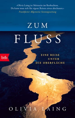 Abbildung von Laing | Zum Fluss | 1. Auflage | 2023 | beck-shop.de