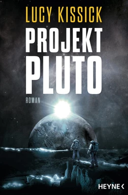 Abbildung von Kissick | Projekt Pluto | 1. Auflage | 2023 | beck-shop.de