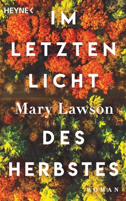 Abbildung von Lawson | Im letzten Licht des Herbstes | 1. Auflage | 2023 | beck-shop.de