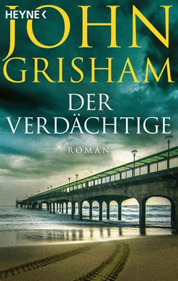 Abbildung von Grisham | Der Verdächtige | 1. Auflage | 2023 | beck-shop.de