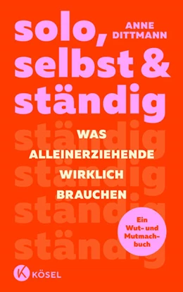 Abbildung von Dittmann | solo, selbst & ständig | 1. Auflage | 2023 | beck-shop.de