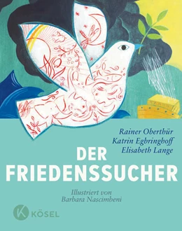Abbildung von Oberthür / Egbringhoff | Der Friedenssucher | 1. Auflage | 2023 | beck-shop.de