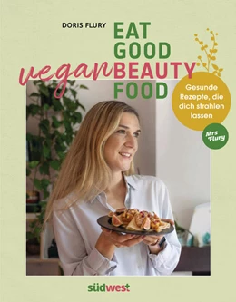 Abbildung von Flury | Eat Good Vegan Beauty Food | 1. Auflage | 2023 | beck-shop.de