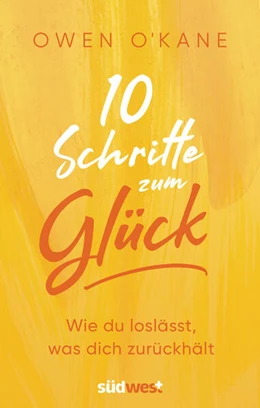 Abbildung von O' Kane | Zehnmal glücklicher | 1. Auflage | 2023 | beck-shop.de