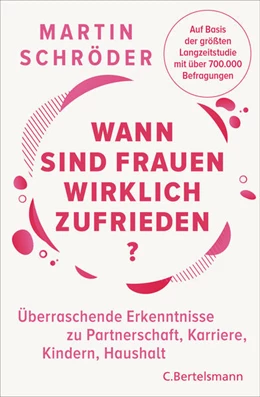 Abbildung von Schröder | Wann sind Frauen wirklich zufrieden? | 1. Auflage | 2023 | beck-shop.de
