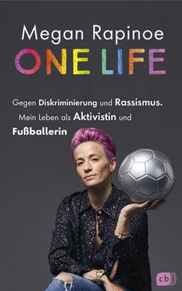 Abbildung von Rapinoe / Brockes | One Life - Gegen Diskriminierung und Rassismus. Mein Leben als Aktivistin und Fußballerin | 1. Auflage | 2023 | beck-shop.de