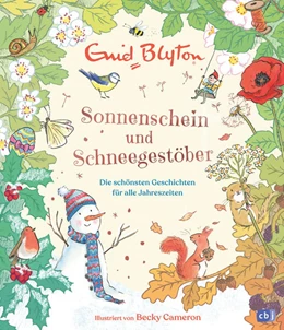 Abbildung von Blyton | Sonnenschein und Schneegestöber - Die schönsten Geschichten für alle Jahreszeiten | 1. Auflage | 2023 | beck-shop.de