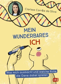 Abbildung von Corrêa da Silva | Mein wunderbares Ich - Was mich ausmacht und welche Rolle die Gene dabei spielen | 1. Auflage | 2023 | beck-shop.de