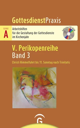 Abbildung von Welke-Holtmann | Christi Himmelfahrt bis 13. Sonntag nach Trinitatis | 1. Auflage | 2023 | beck-shop.de