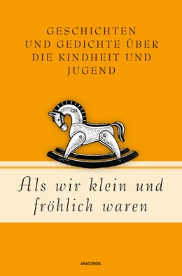 Abbildung von Strümpel | Als wir klein und fröhlich waren | 1. Auflage | 2023 | beck-shop.de