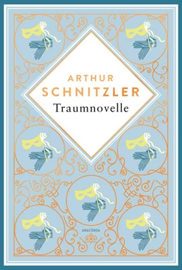 Abbildung von Schnitzler | Traumnovelle. Schmuckausgabe mit Kupferprägung | 1. Auflage | 2023 | beck-shop.de