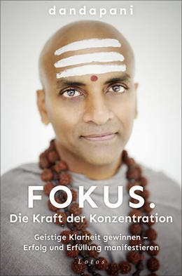 Abbildung von Dandapani | Fokus. Die Kraft der Konzentration | 1. Auflage | 2023 | beck-shop.de
