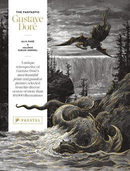 Abbildung von Paré / Sueur-Hermel | The Fantastic Gustave Doré | 1. Auflage | 2023 | beck-shop.de