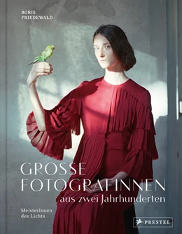 Abbildung von Friedewald | Große Fotografinnen aus zwei Jahrhunderten | 1. Auflage | 2023 | beck-shop.de