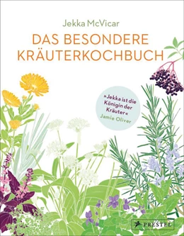 Abbildung von Mcvicar | Das besondere Kräuterkochbuch | 1. Auflage | 2023 | beck-shop.de