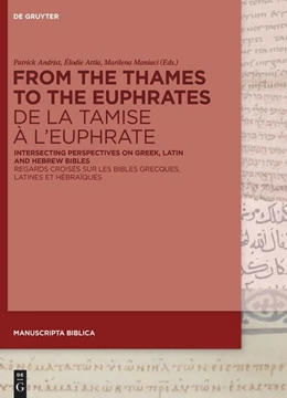 Abbildung von Andrist / Attia | From the Thames to the Euphrates De la Tamise à l’Euphrate | 1. Auflage | 2023 | 9 | beck-shop.de
