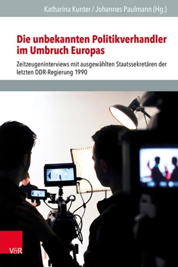 Abbildung von Kunter / Paulmann | Die unbekannten Politikverhandler im Umbruch Europas | 1. Auflage | 2023 | beck-shop.de