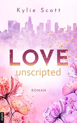 Abbildung von Scott | Love Unscripted | 1. Auflage | 2023 | beck-shop.de