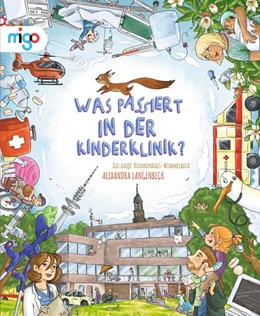 Abbildung von Langenbeck | Was passiert in der Kinderklinik? | 1. Auflage | 2023 | beck-shop.de