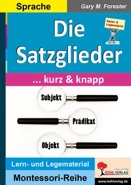 Abbildung von Forester | Die Satzglieder ... kurz und knapp | 1. Auflage | 2022 | beck-shop.de