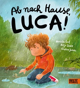 Abbildung von Graf / Seide | Ab nach Hause, Luca! | 1. Auflage | 2023 | beck-shop.de