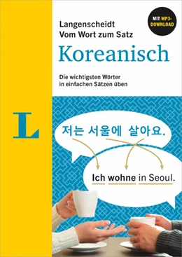 Abbildung von Langenscheidt Vom Wort zum Satz Koreanisch | 4. Auflage | 2023 | beck-shop.de
