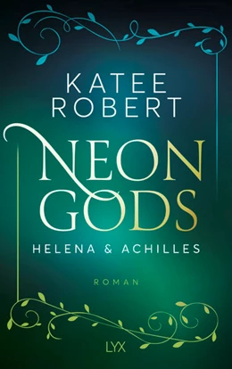 Abbildung von Robert | Neon Gods - Helena & Achill & Patroklos | 1. Auflage | 2023 | beck-shop.de
