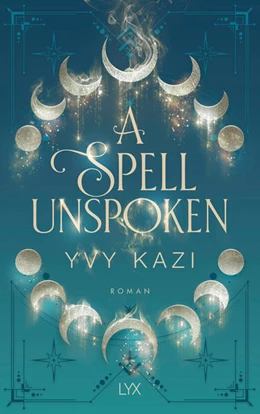 Abbildung von Kazi | A Spell Unspoken | 1. Auflage | 2023 | beck-shop.de