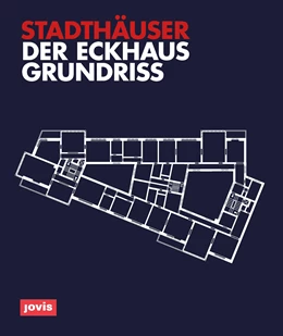 Abbildung von Ebbing / Mäckler | Der Eckhausgrundriss | 1. Auflage | 2023 | beck-shop.de